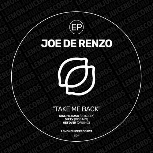 Joe De Renzo - Take Me Back [LJR529]